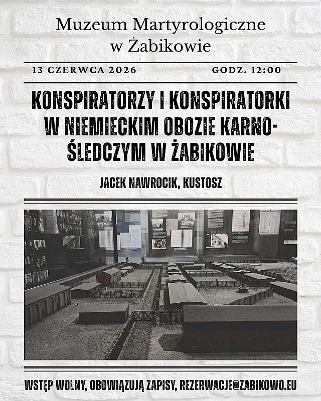 Czerwiec z Muzeum Martyrologicznym w Żabikowie